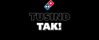 På vegne af ledelsen og vores teammedlemmer fra Domino’s Danmark, sender vi et stort tak.